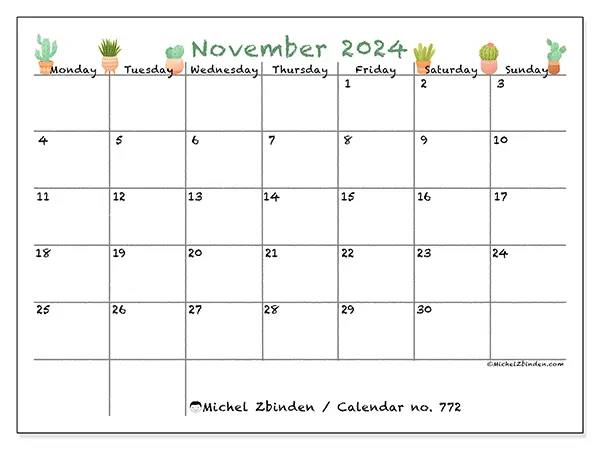 Free printable calendar no. 772 for November 2024. Week: Monday to Sunday.
