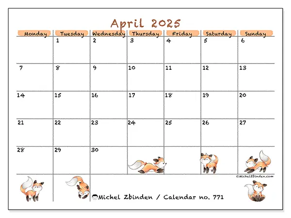 Free printable calendar no. 771 for April 2025. Week: Monday to Sunday.