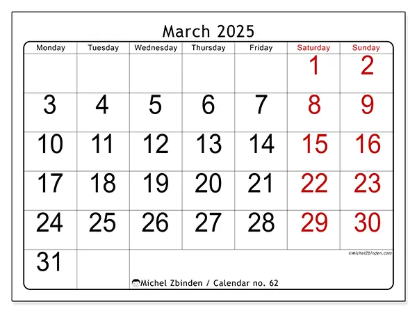 Free printable calendar no. 62 for March 2025. Week: Monday to Sunday.