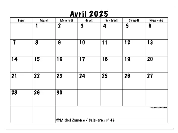 Calendrier n° 48 pour avril 2025 à imprimer gratuit. Semaine : Lundi à dimanche.