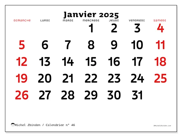 Calendrier n° 46 pour janvier 2025 à imprimer gratuit. Semaine : Dimanche à samedi.