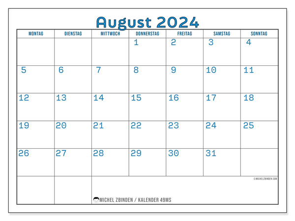 Kalender August 2024 “49”. Programm zum Ausdrucken kostenlos.. Montag bis Sonntag