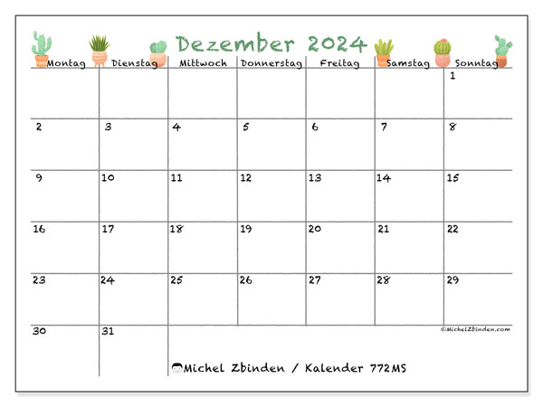 Kalender Dezember 2024 “772”. Programm zum Ausdrucken kostenlos.. Montag bis Sonntag