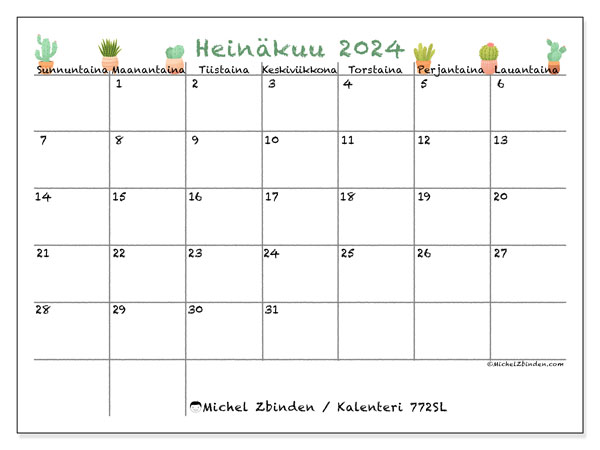 Kalenteri heinäkuu 2024, 772SL, valmiina tulostettavaksi ja maksutta.