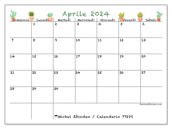Calendario aprile 2024, 772DS, pronti per la stampa e gratuiti.