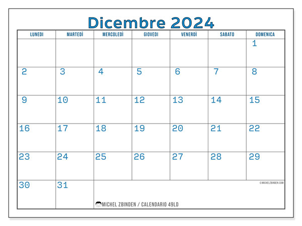 Calendario dicembre 2024 “49”. Programma da stampare gratuito.. Da lunedì a domenica
