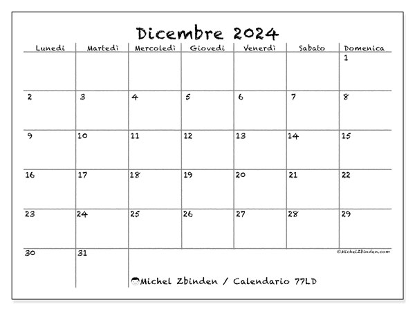 Calendario dicembre 2024, 77LD. Orario da stampare gratuito.