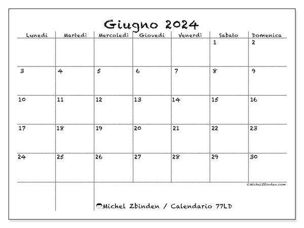 Calendario giugno 2024 “77”. Piano da stampare gratuito.. Da lunedì a domenica