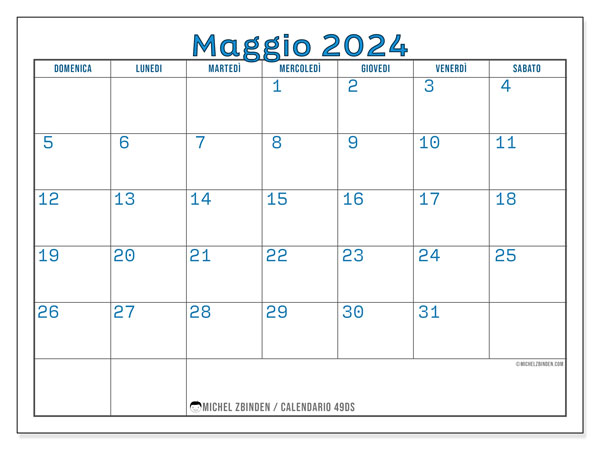 Calendario maggio 2024 “49”. Programma da stampare gratuito.. Da domenica a sabato