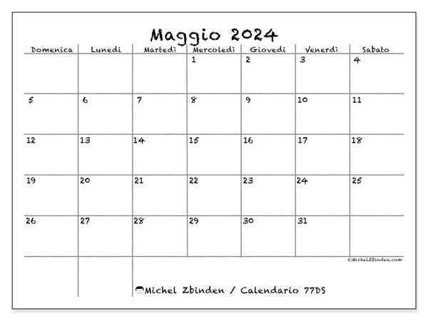 Calendario maggio 2024 “77”. Programma da stampare gratuito.. Da domenica a sabato