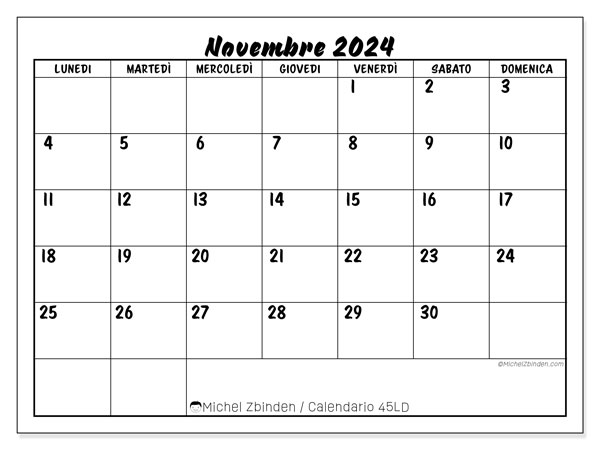 Calendario novembre 2024 “45”. Programma da stampare gratuito.. Da lunedì a domenica