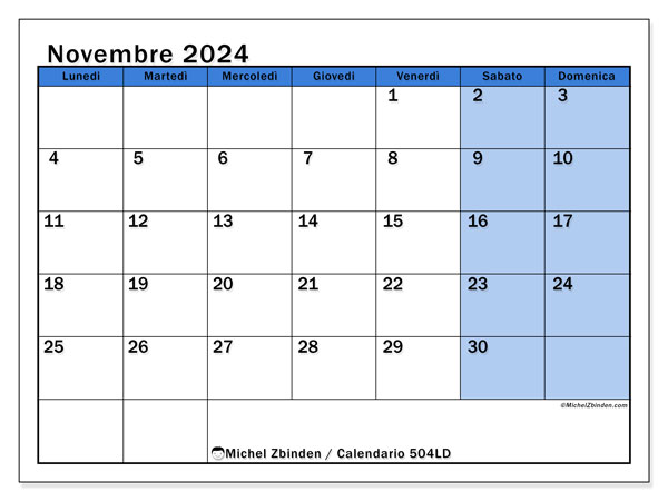 Calendario novembre 2024 “504”. Orario da stampare gratuito.. Da lunedì a domenica