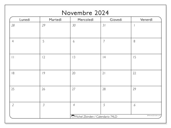 Calendario novembre 2024, 74LD. Piano da stampare gratuito.