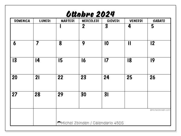 Calendario ottobre 2024 “45”. Orario da stampare gratuito.. Da domenica a sabato