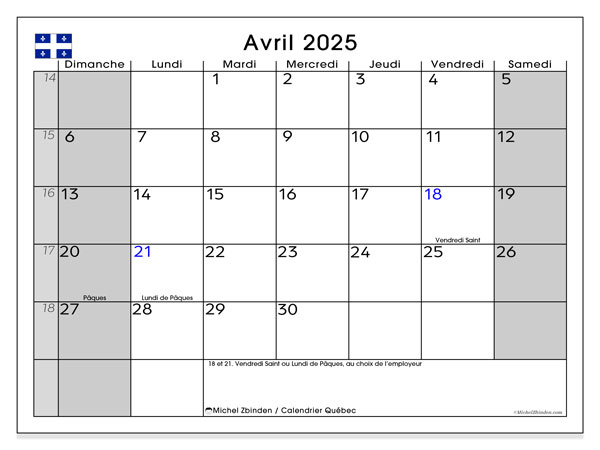 Calendario aprile 2025, Québec (FR). Piano da stampare gratuito.