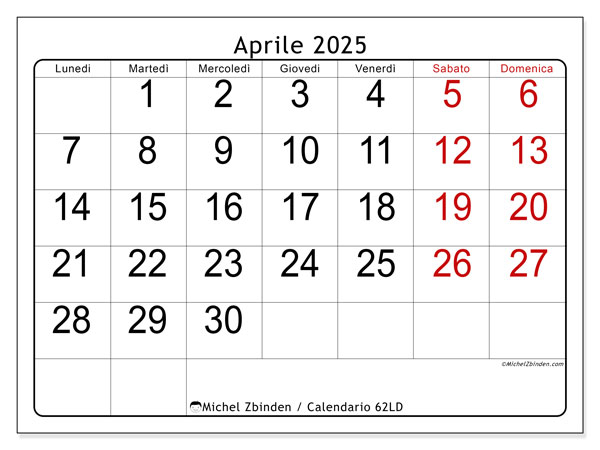 Calendario aprile 2025 “62”. Orario da stampare gratuito.. Da lunedì a domenica