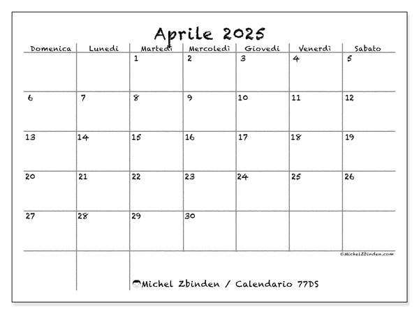 Calendario aprile 2025 “77”. Orario da stampare gratuito.. Da domenica a sabato