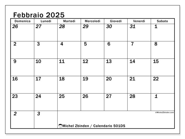 Calendario febbraio 2025 “501”. Piano da stampare gratuito.. Da domenica a sabato