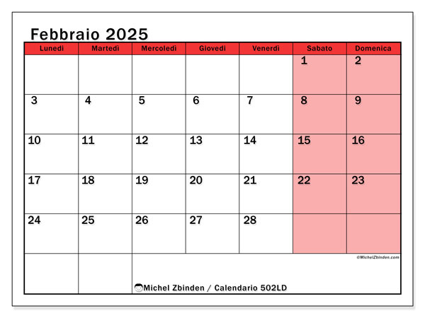Calendario febbraio 2025 “502”. Orario da stampare gratuito.. Da lunedì a domenica