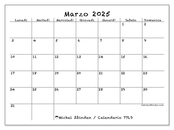 Calendario marzo 2025, 77LD. Orario da stampare gratuito.