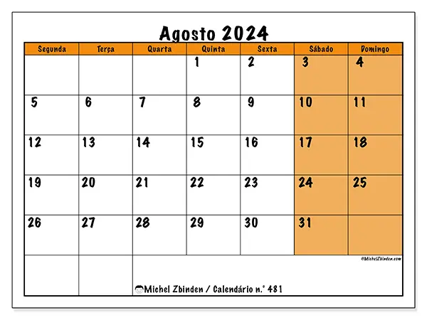 Calendário n.° 481 para agosto de 2024, que pode ser impresso gratuitamente. Semana:  Segunda-feira a domingo.
