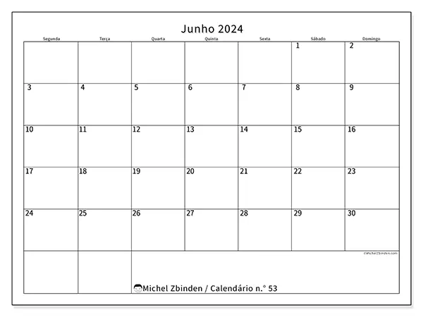 Calendário n.° 53 para junho de 2024, que pode ser impresso gratuitamente. Semana:  Segunda-feira a domingo.