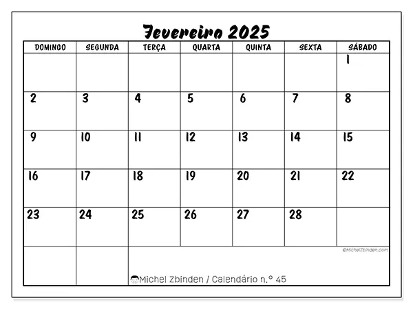 Calendário para imprimir n° 45, fevereiro de 2025
