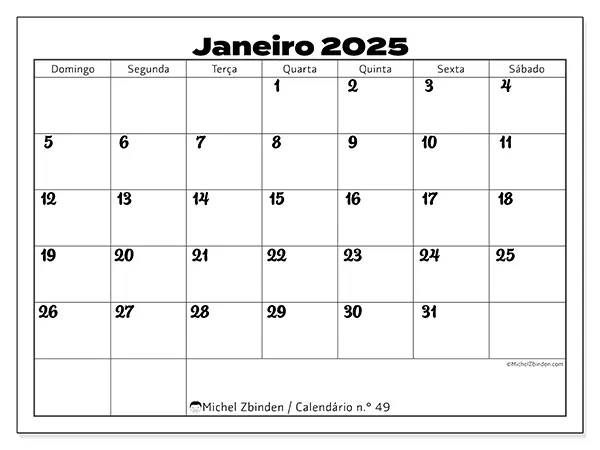 Calendário n.° 49 para janeiro de 2025, que pode ser impresso gratuitamente. Semana:  De domingo a sábado.
