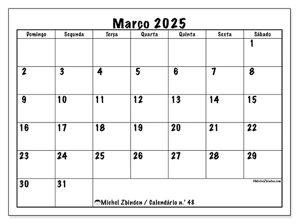 Calendário n.° 48 para março de 2025, que pode ser impresso gratuitamente. Semana:  De domingo a sábado.