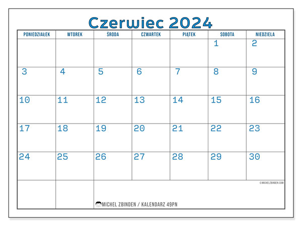 Kalendarz czerwiec 2024, 49PN, gotowe do druku i darmowe.