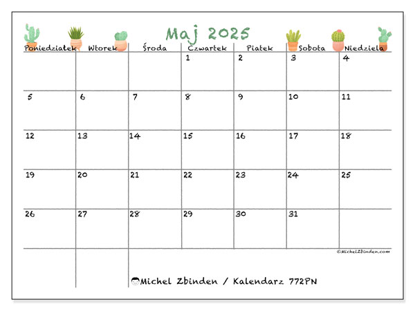Kalendarz maj 2025 “772”. Darmowy terminarz do druku.. Od poniedziałku do niedzieli
